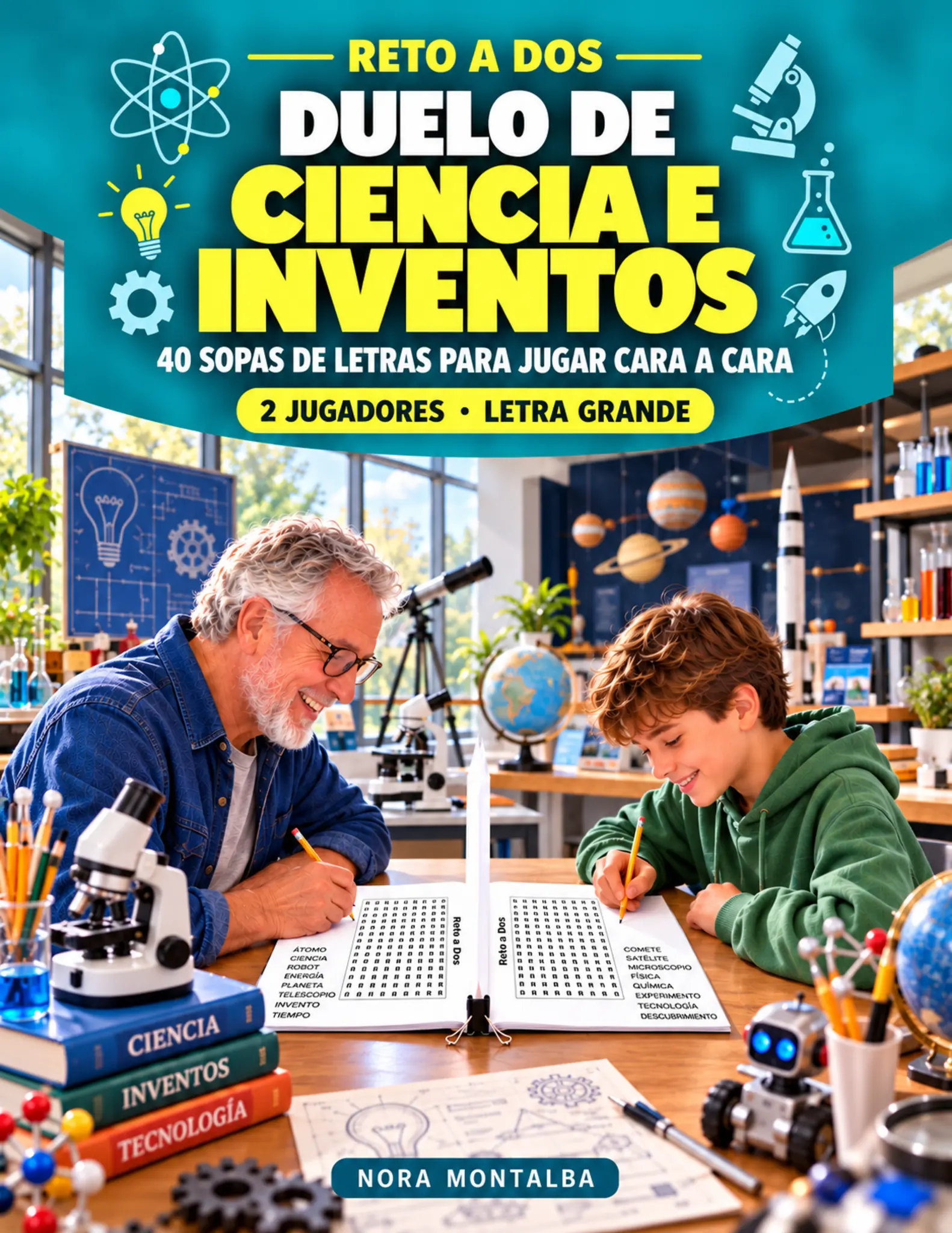 Portada de Duelo de Ciencia e Inventos, de Nora Montalba