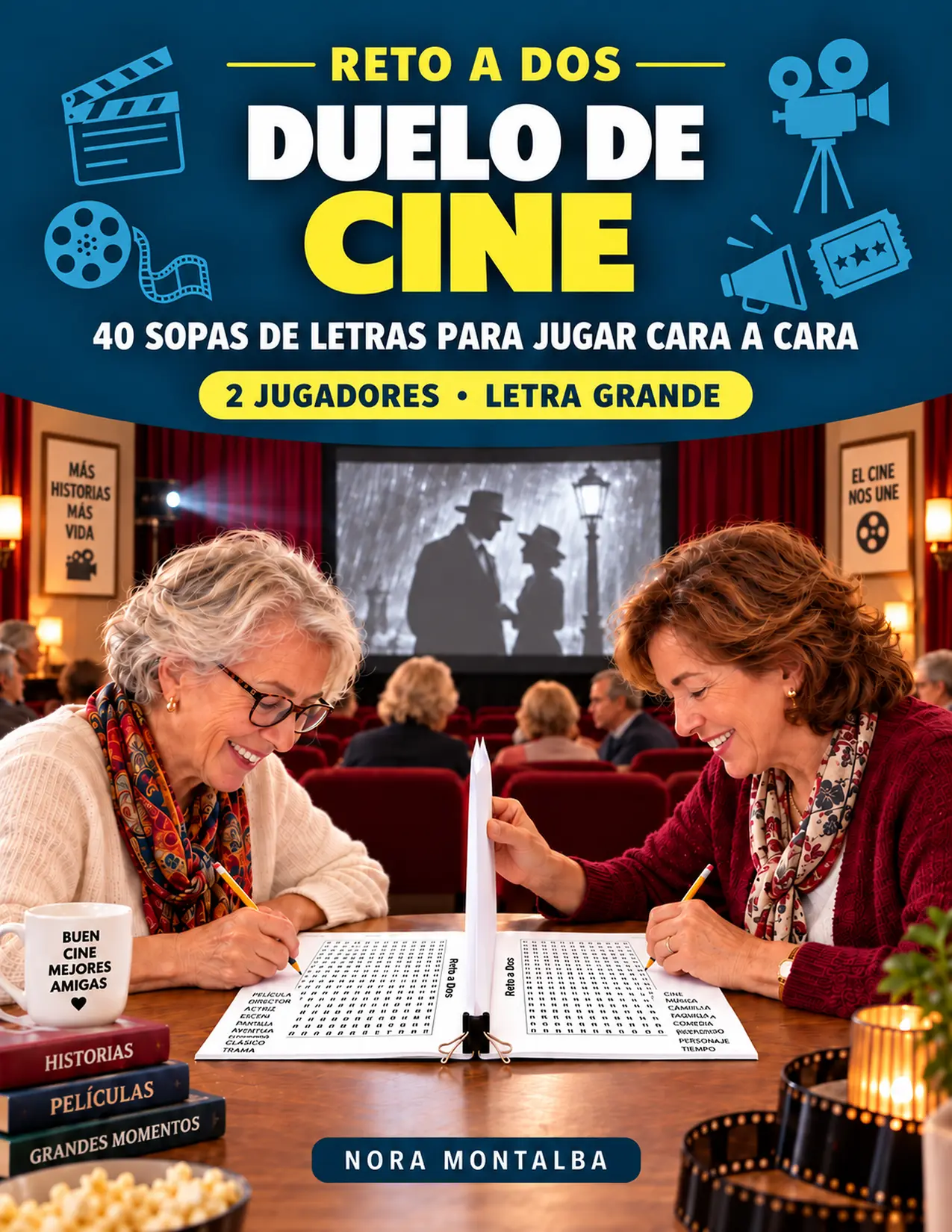 Portada del libro Duelo de Cine, de Nora Montalba