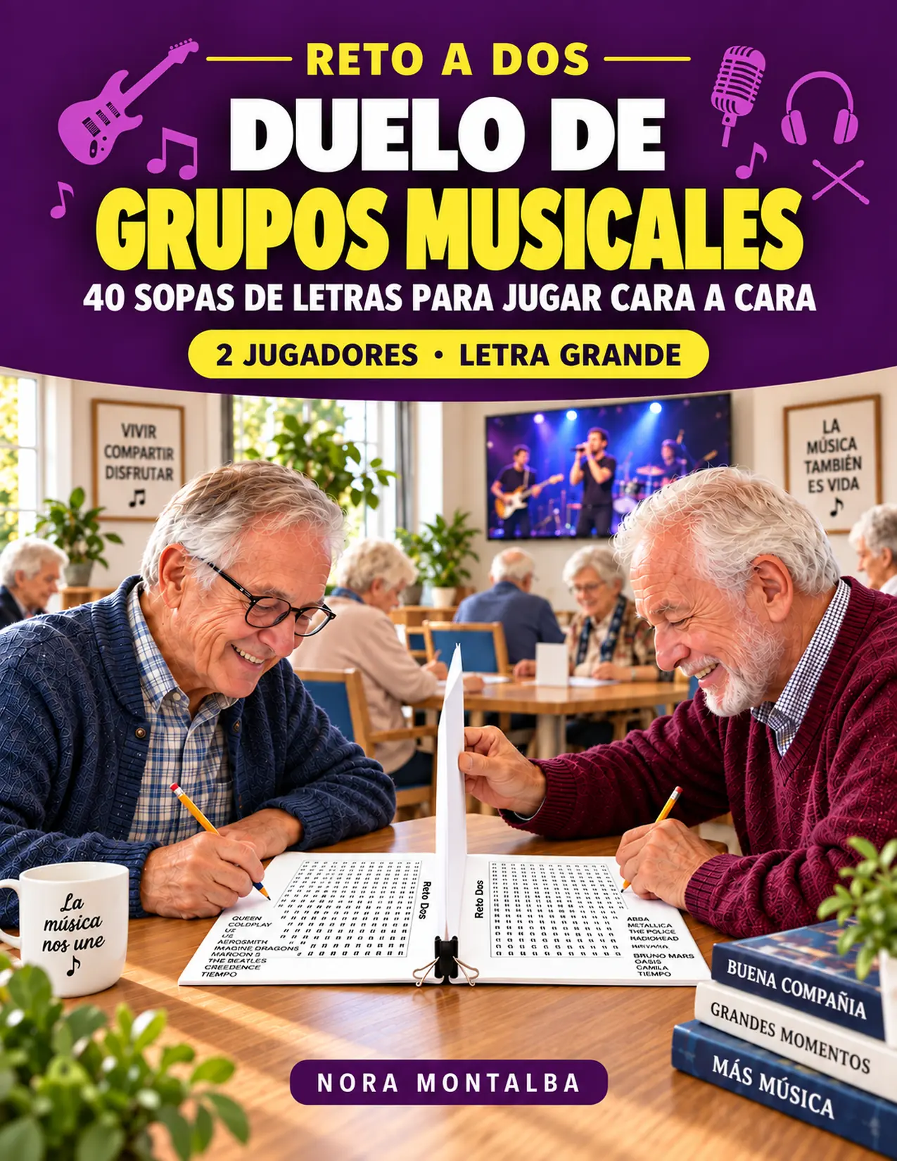 Portada del libro Duelo de Grupos Musicales, de Nora Montalba